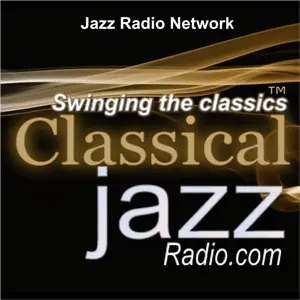 Listen to Classical Jazz Radio live online